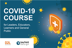 COVID-19 Course for Leaders, Educators, Learners and General Public
